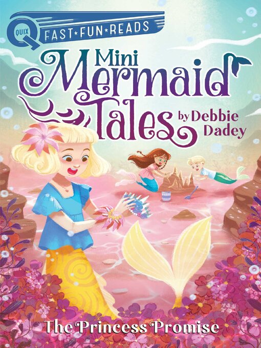 Title details for The Princess Promise by Debbie Dadey - Available